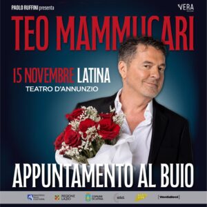 TEO MAMMUCARI – LATINA